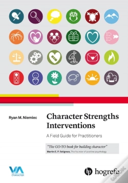 Capa do artigo Character Strengths Interventions: A Field Guide For Practitioners