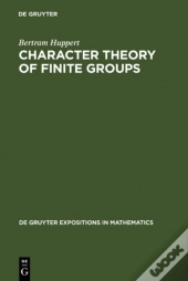 Character Theory Of Finite Groups