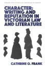 Character, Writing, And Reputation In Victorian Law And Literature - Preview