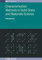 Characterisation Methods In Solid State And Materials Science - Preview