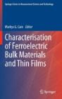 Characterisation Of Ferroelectric Bulk Materials And Thin Films - Preview