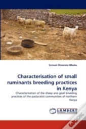 Characterisation Of Small Ruminants Breeding Practices In Kenya