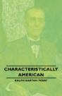 Characteristically American - Preview