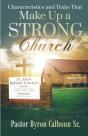 Characteristics And Traits That Make Up A Strong Church - Preview