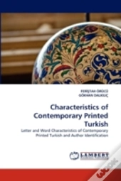 Characteristics Of Contemporary Printed Turkish