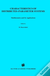 Characteristics Of Distributed-Parameter Systems