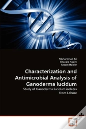 Capa do artigo Characterization And Antimicrobial Analysis Of Ganoderma Lucidum