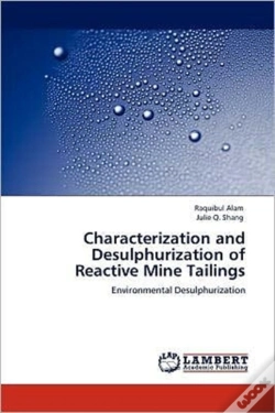 Capa do artigo Characterization And Desulphurization Of Reactive Mine Tailings