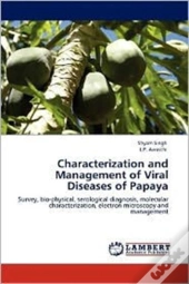 Characterization And Management Of Viral