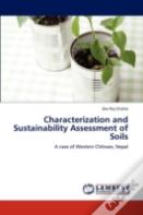Characterization And Sustainability Assessment Of Soils