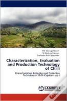 Characterization, Evaluation And Production Technology Of Chilli