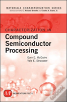 Characterization In Compound Semiconductor Processing