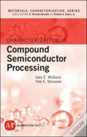 Characterization In Compound Semiconductor Processing