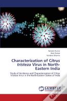 Characterization Of Citrus Tristeza Virus In North-Eastern India