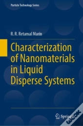 Characterization Of Nanomaterials In Liquid Disperse Systems