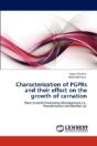 Characterization Of Pgprs And Their Effect On The Growth Of Carnation - Preview