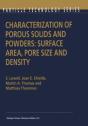 Characterization Of Porous Solids And Powders: Surface Area, Pore Size And Density - Preview