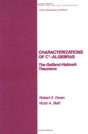 Characterizations Of C* Algebras - Preview
