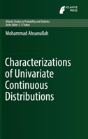 Characterizations Of Univariate Continuous Distributions - Preview