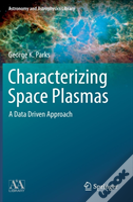 Characterizing Space Plasmas
