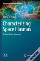 Characterizing Space Plasmas