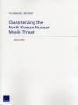 Characterizing The North Korean Nuclear Missile Threat - Preview