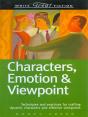 Characters, Emotion & Viewpoint (Write Great Fiction) - Preview