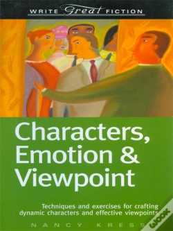 Capa do artigo Characters, Emotion & Viewpoint (Write Great Fiction)
