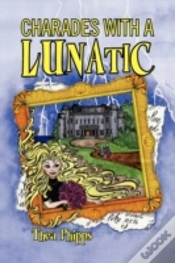 Capa do artigo Charades With A Lunatic