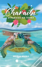 Capa do artigo Charaibi – O Paraíso na Terra