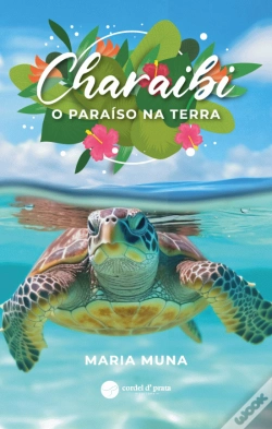 Capa do artigo Charaibi – O Paraíso na Terra