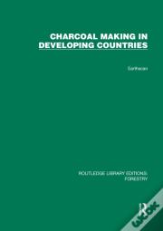 Charcoal Making In Developing Countries