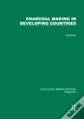 Charcoal Making In Developing Countries