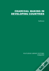 Charcoal Making In Developing Countries