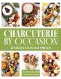 Charcuterie By Occasion - Preview