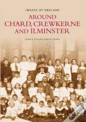 Capa do artigo Chard, Crewkerne And Ilminster