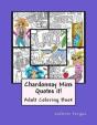 Chardonnay Minx Quotes It! - Preview