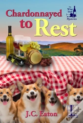 Chardonnayed To Rest