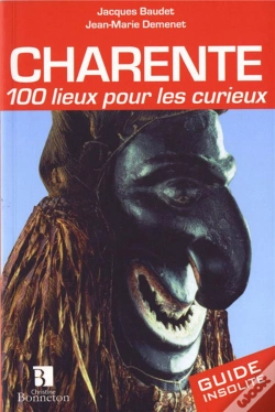Capa do artigo Charente 100 Lieux Pour Les Curieux