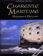 Capa do artigo Charente-Maritime ; Richesses À Découvrir