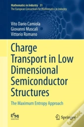 Charge Transport In Low Dimensional Semiconductor Structures