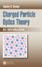 Charged Particle Optics Theory - Preview