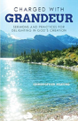 Charged With Grandeur - Preview