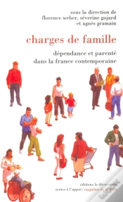 Capa do artigo Charges De Famille Dépendance Et Parenté Dans La France Contemporaine