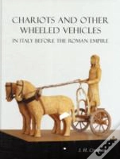Chariots And Other Wheeled Vehicles In Italy Before The Roman Empire