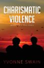 Charismatic Violence - Preview
