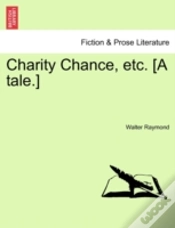 Capa do artigo Charity Chance, Etc. (A Tale.)