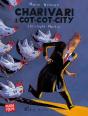 Charivari À Cot-Cot-City - Preview