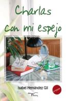Charlas Con Mi Espejo