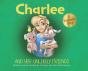 Charlee And Her Unlikely Friends - Preview